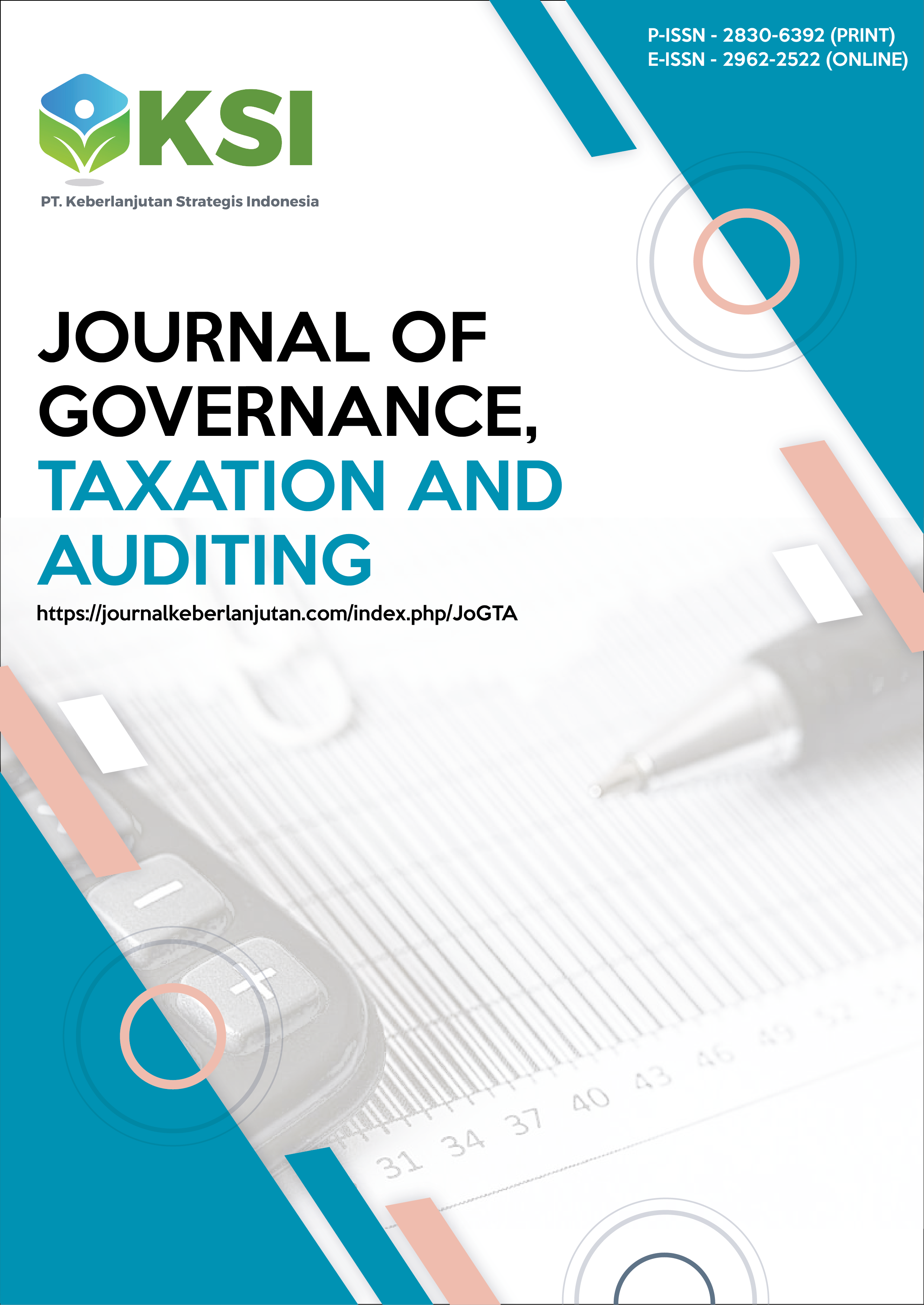 					View Vol. 4 No. 3 (2026): Journal of Governance, Taxation and Auditing (January - March 2026)
				