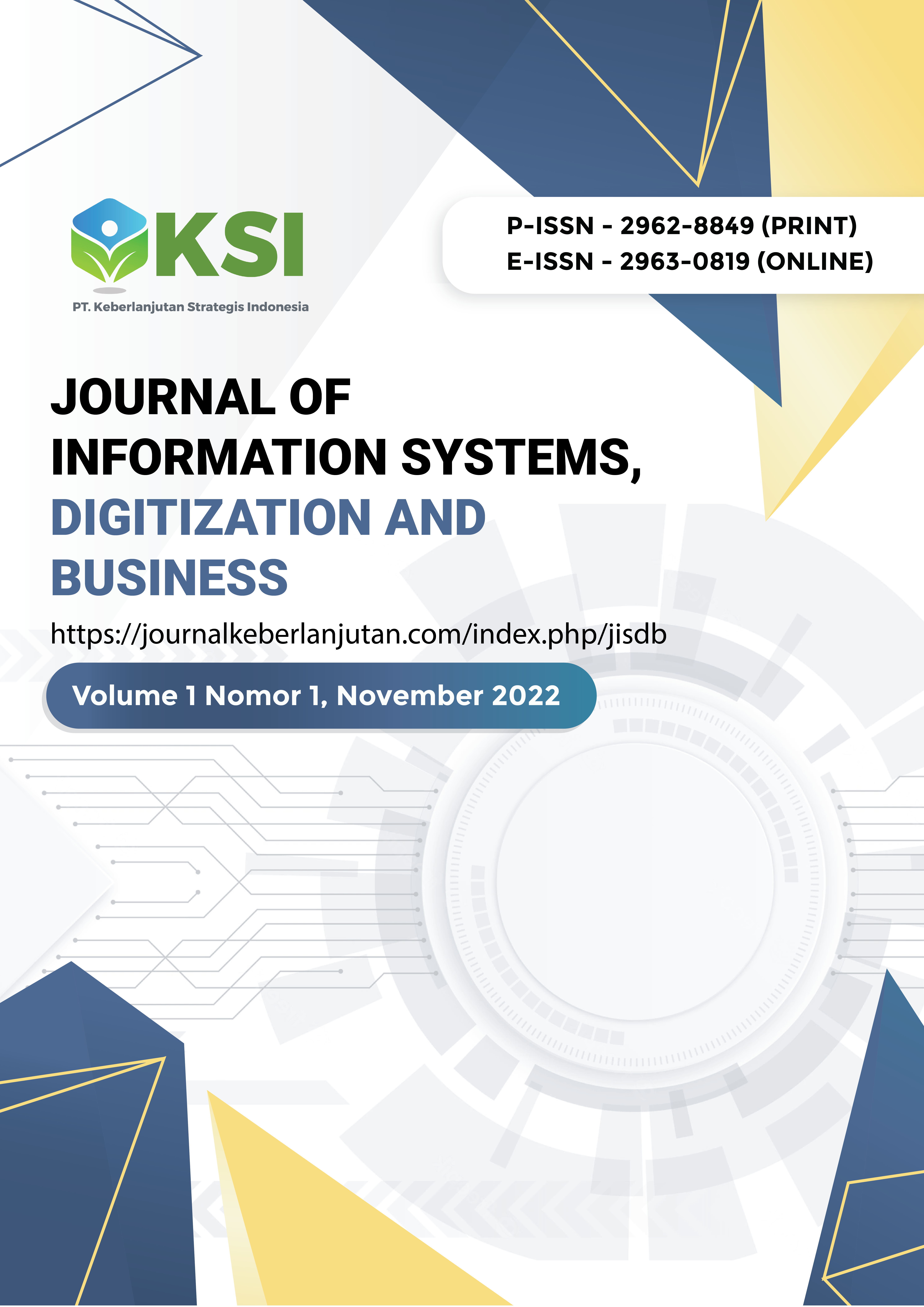 					View Vol. 1 No. 1 (2022):  Journal of Information Systems, Digitization and Business (November - January 2023)-In Press
				