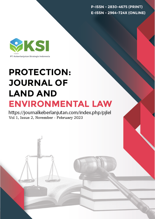 					View Vol. 1 No. 2 (2022): Protection: Journal Of Land And Environmental Law. (November – February 2023)-In Press 
				
